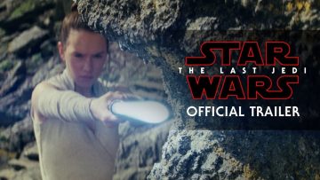 Watch: Star Wars: The Last Jedi Trailer